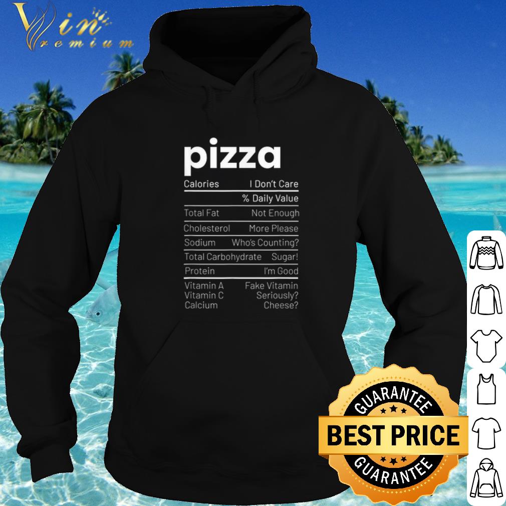 bf5c856b original pizza calories total fat cholesterol sodium protein vitamin calcium shirt 4 - Original Pizza Calories Total fat Cholesterol Sodium Protein VItamin Calcium shirt