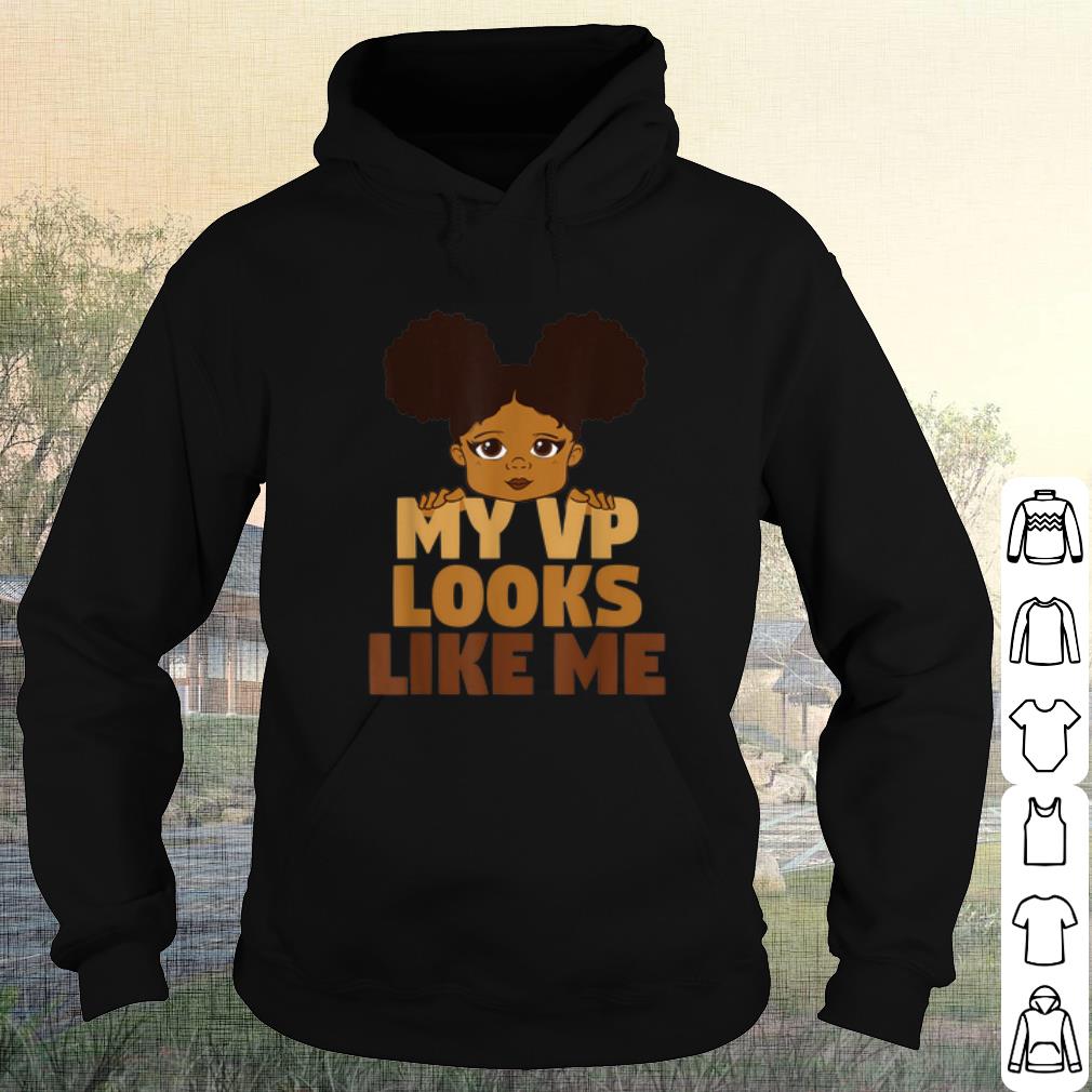 d492e61c top black girl my vp looks like me shirt 4 - Top Black Girl My VP Looks Like Me shirt