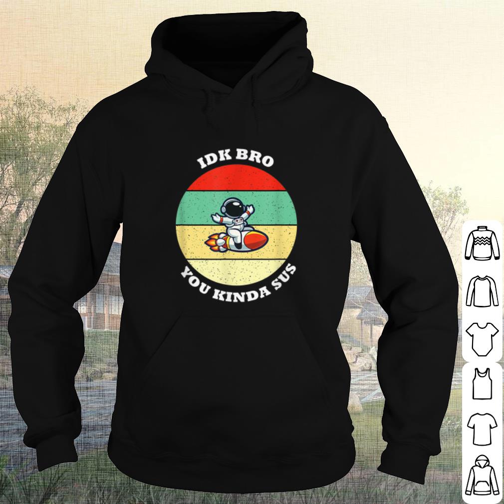 d82a2903 premium among us vintage idk bro you kinda sus shirt 4 - Premium Among Us Vintage IDK Bro You Kinda Sus shirt