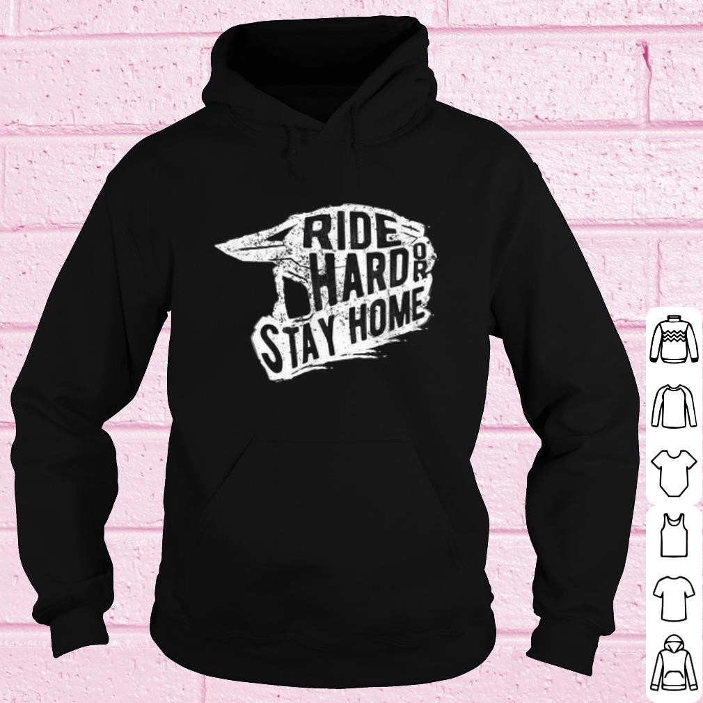Top Ride Hard Or Stay Home Motorcycle shirt ec66a594 top ride hard or stay home motorcycle shirt 4 - Top Ride Hard Or Stay Home Motorcycle shirt