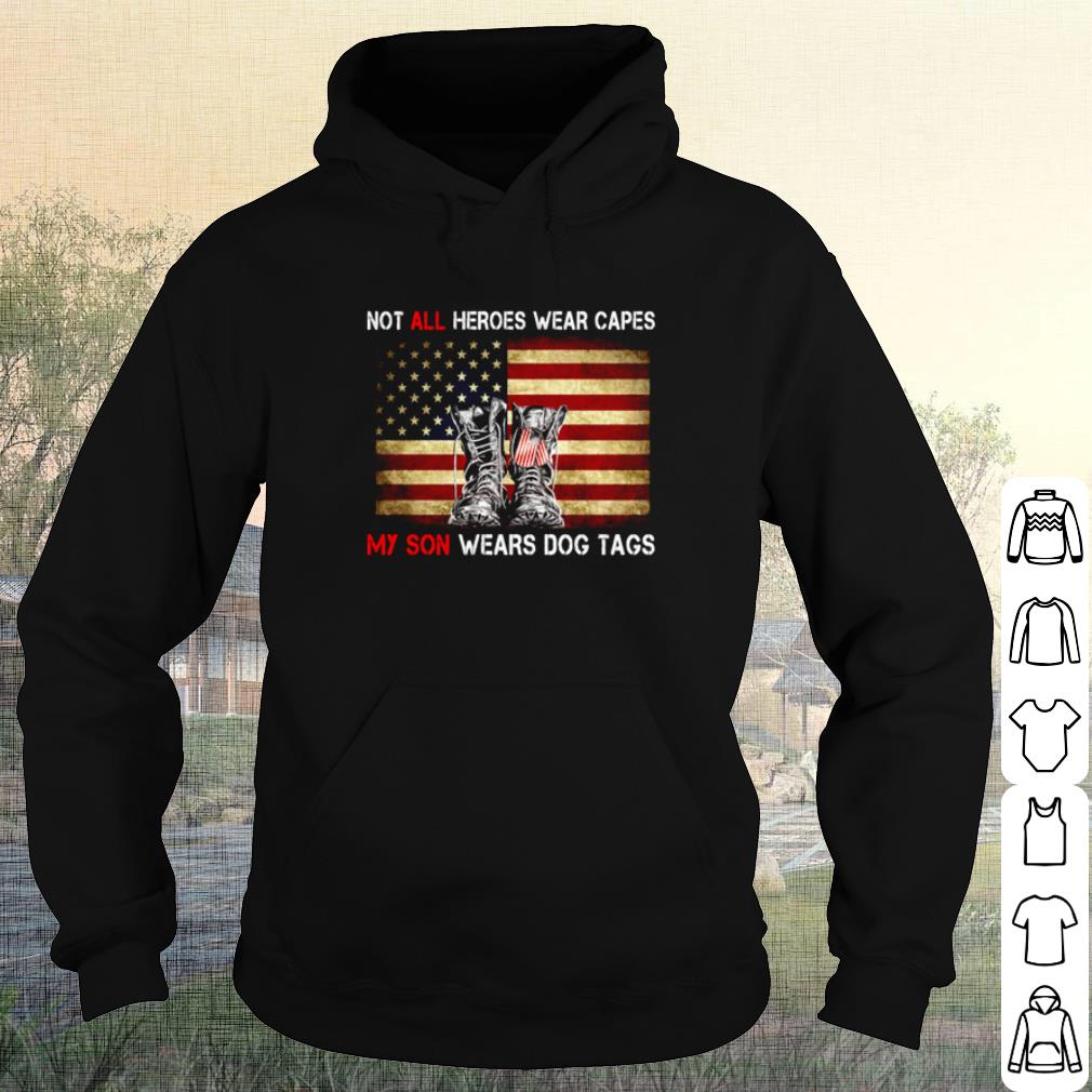 Official Not All Heroes Wear Capes My Son Wears Dog Tags Veteran American Flag shirt 0d5afcaf official not all heroes wear capes my son wears dog tags veteran american flag shirt 4 - Official Not All Heroes Wear Capes My Son Wears Dog Tags Veteran American Flag shirt