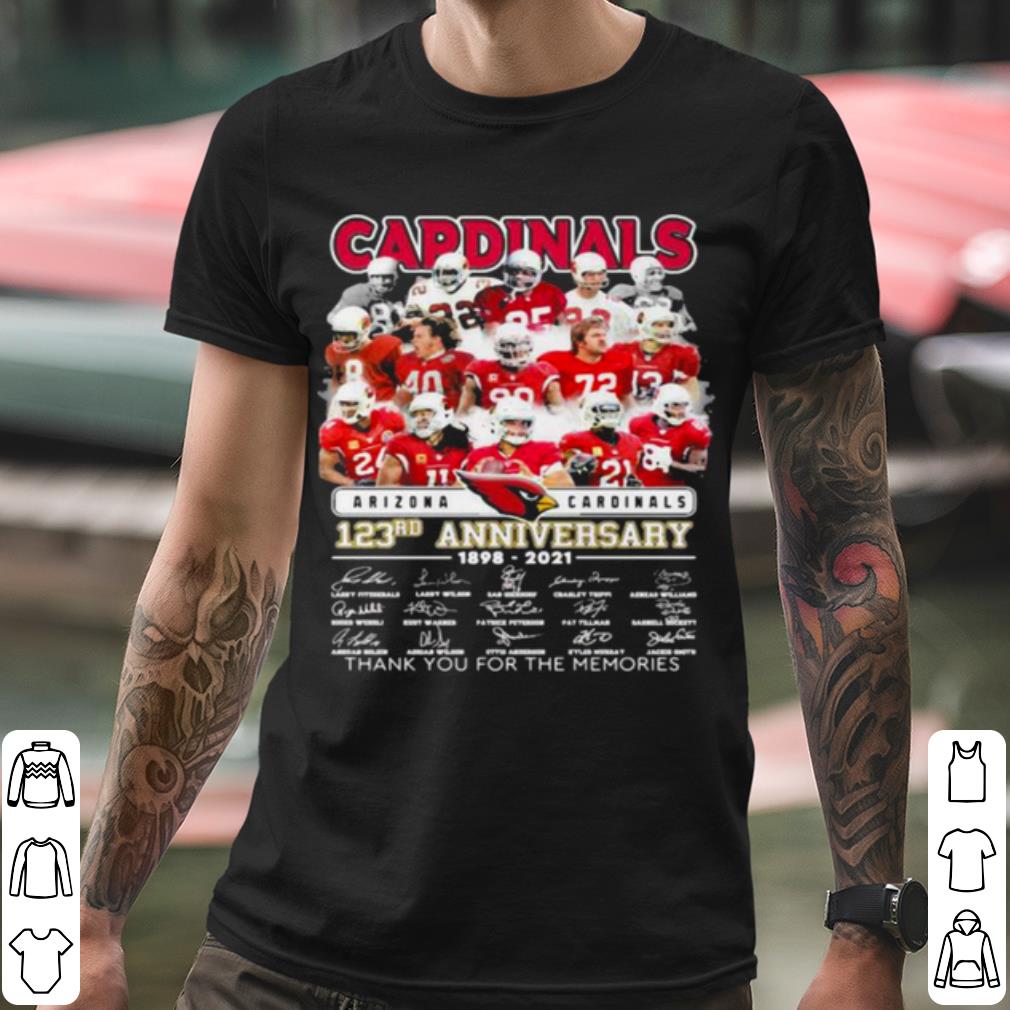 Best Arizona Cardinals 123rd Anniversary Thank The Memories Signature shirt 1d678d96 best arizona cardinals 123rd anniversary thank the memories signature shirt 4 - Best Arizona Cardinals 123rd Anniversary Thank The Memories Signature shirt