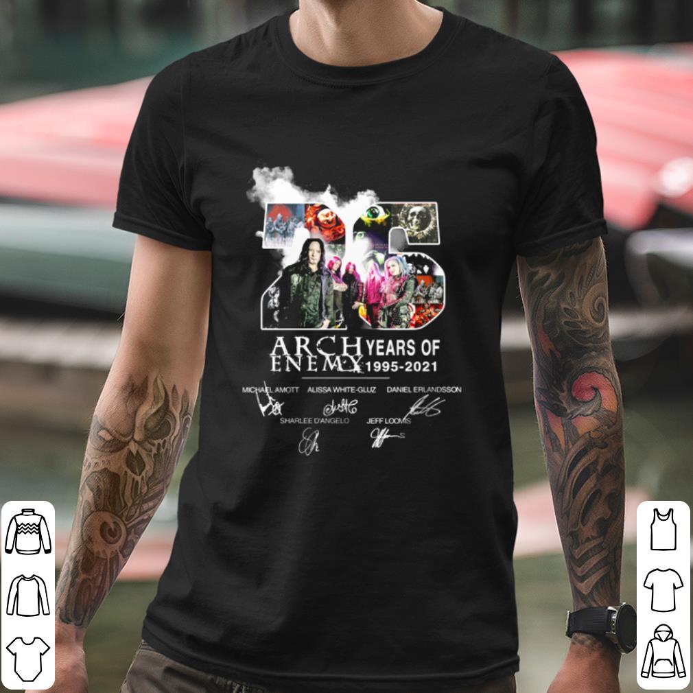 Best 26 Years Of Arch Enemy 1995 2021 Signature shirt 33c2aba8 best 26 years of arch enemy 1995 2021 signature shirt 4 - Best 26 Years Of Arch Enemy 1995 2021 Signature shirt