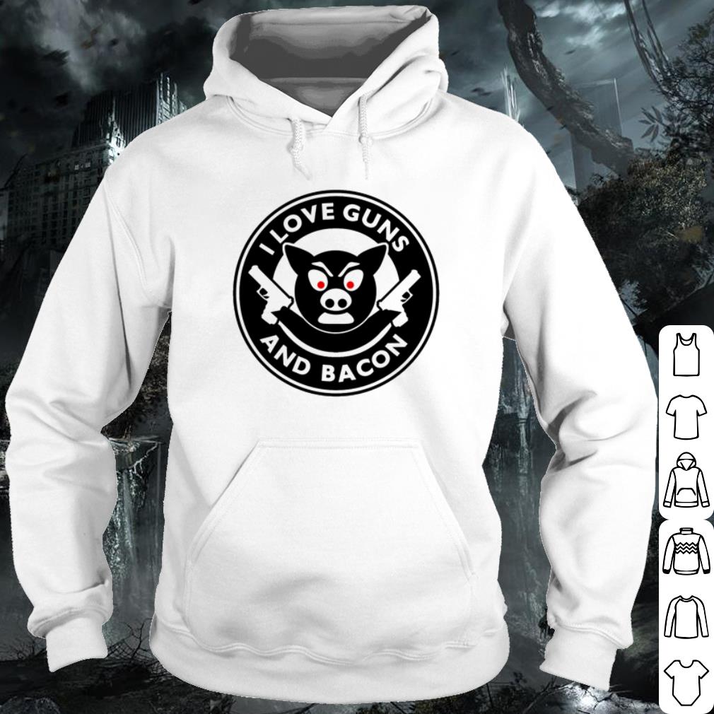 Premium I Love Guns And Bacon shirt 4423edf1 premium i love guns and bacon shirt 4 - Premium I Love Guns And Bacon shirt