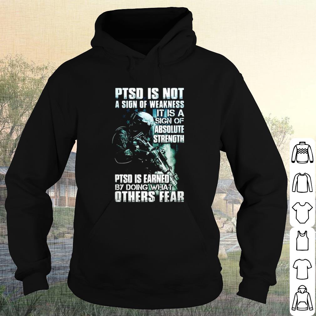Official Ptsd Is Not A Sign Of Weakness It Is A Sign Of Absolute Strength shirt 48c36816 official ptsd is not a sign of weakness it is a sign of absolute strength shirt 4 - Official Ptsd Is Not A Sign Of Weakness It Is A Sign Of Absolute Strength shirt