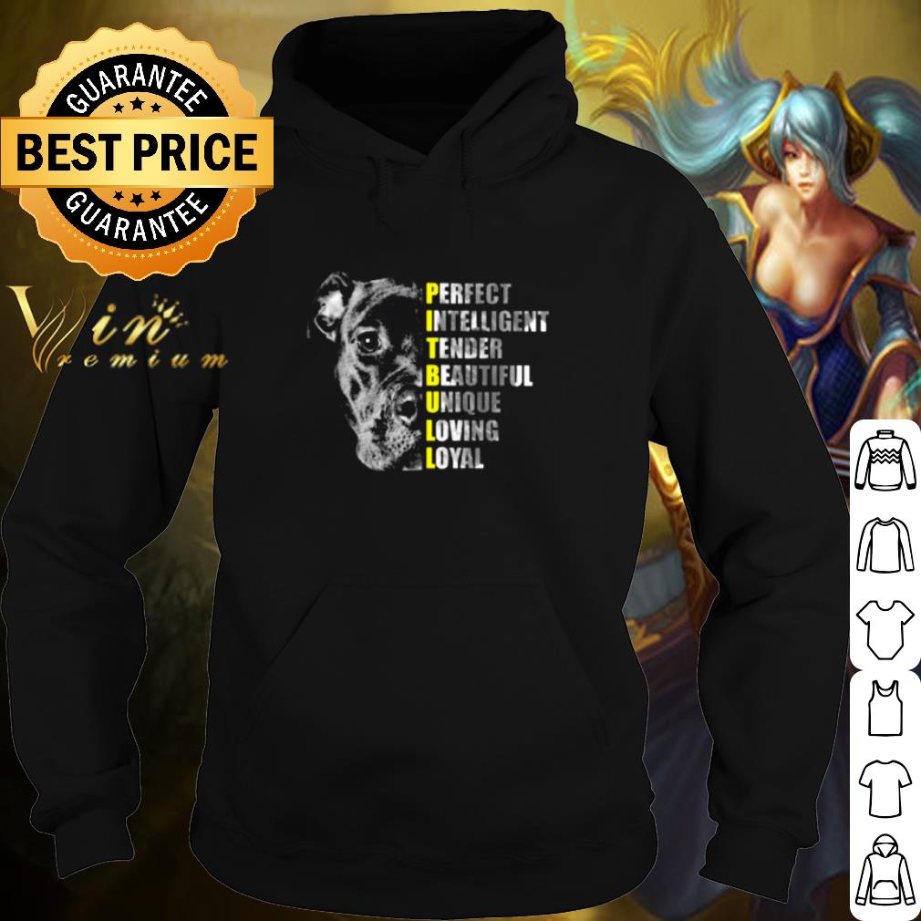 Best Pit Bull Perfect Intelligent Tender Beautiful Unique Loving Loyal shirt 4ac440fb best pit bull perfect intelligent tender beautiful unique loving loyal shirt 4 - Best Pit Bull Perfect Intelligent Tender Beautiful Unique Loving Loyal shirt