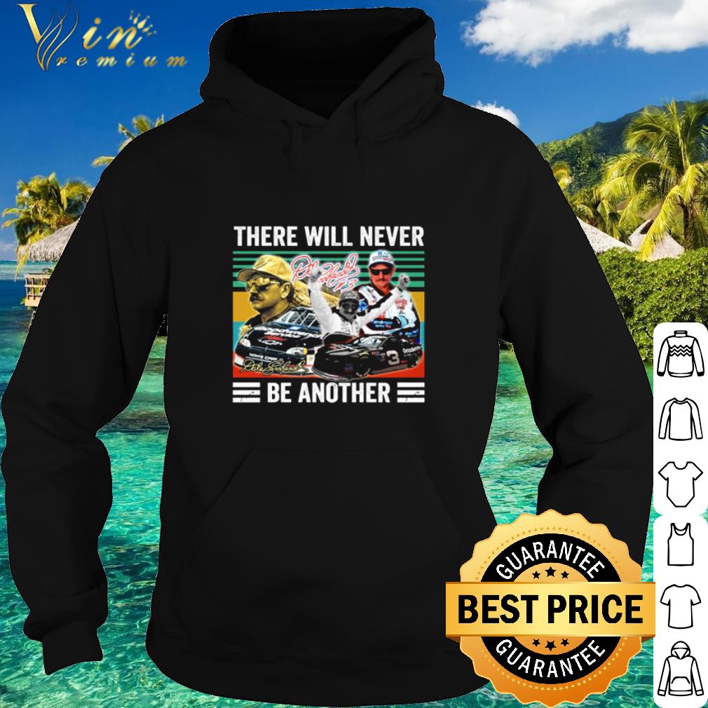 Official Dale Earnhardt Jr There Will Never Be Another Vintage shirt 563fcc51 official dale earnhardt jr there will never be another vintage shirt 4 - Official Dale Earnhardt Jr There Will Never Be Another Vintage shirt