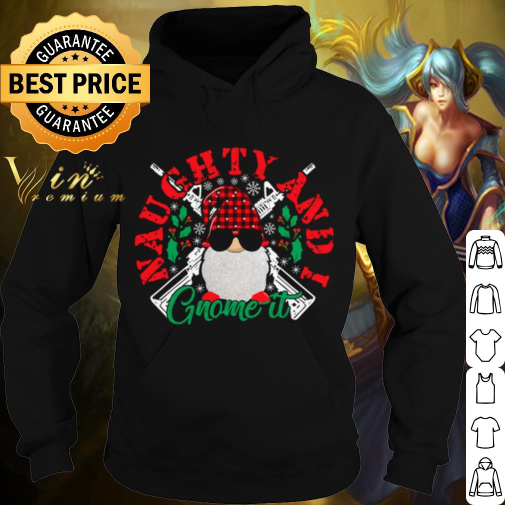 ac82c52d official naughty and i gnome it merry christmas shirt 4 - Official Naughty And I Gnome It Merry Christmas shirt