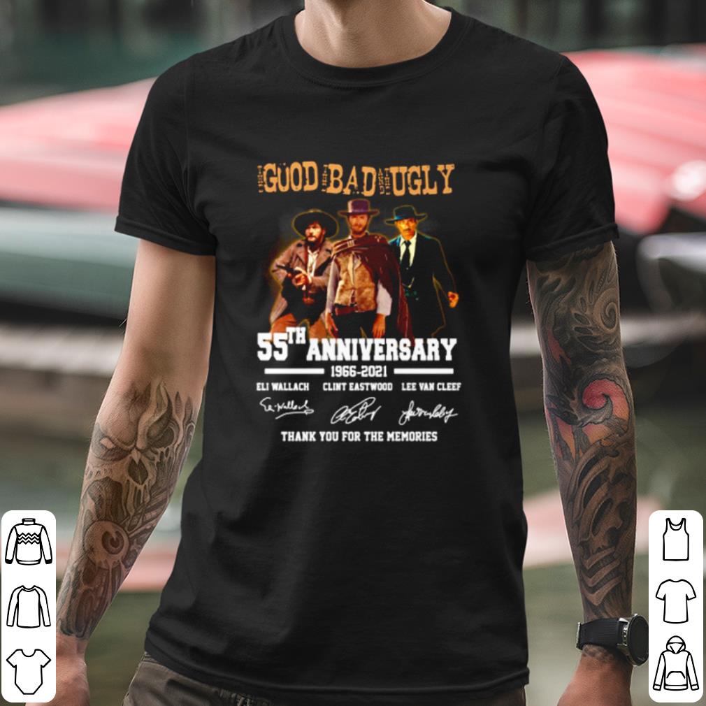 b80d4d48 best good bad ugly 55th anniversary 1966 2021 thank you for the memories shirt 4 - Best Good Bad Ugly 55th Anniversary 1966 2021 Thank You For The Memories shirt