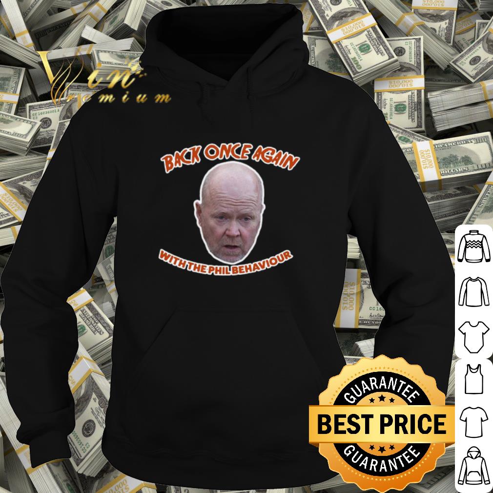 Premium Back Once Again With The Phil Behaviour shirt e68d8b5a premium back once again with the phil behaviour shirt 4 - Premium Back Once Again With The Phil Behaviour shirt