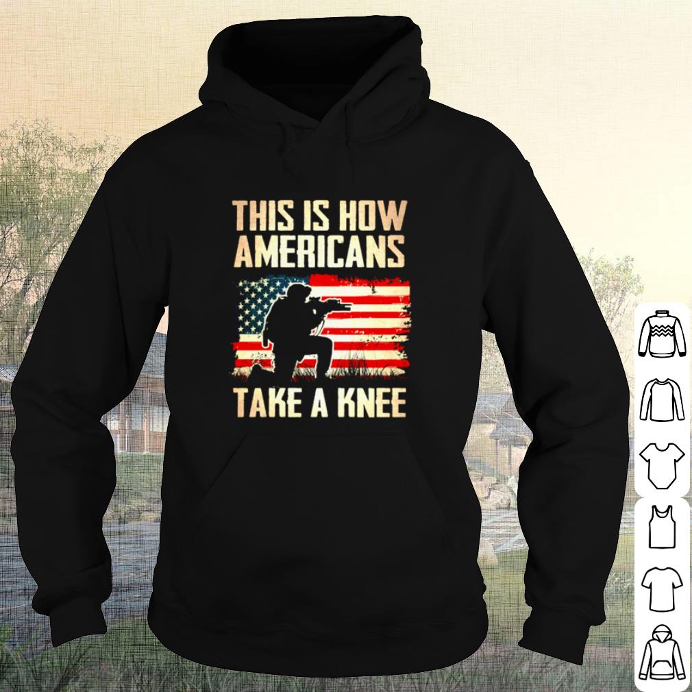 Official Veteran This Is How Americans Take A Knee America Flag shirt 00e784d7 official veteran this is how americans take a knee america flag shirt 4 - Official Veteran This Is How Americans Take A Knee America Flag shirt