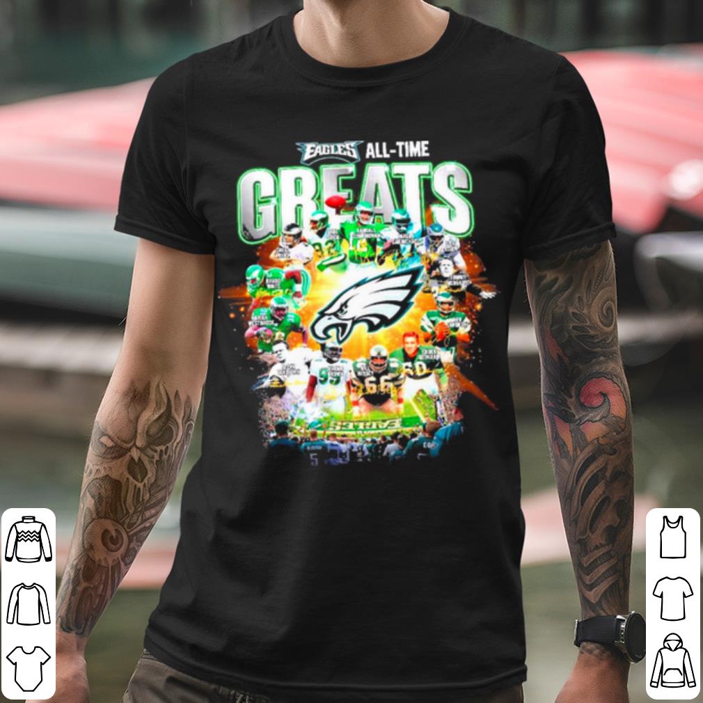 Nice All Time Greats Details About Philadelphia Eagles All Time Greats shirt 07badf5a nice all time greats details about philadelphia eagles all time greats shirt 4 - Nice All Time Greats Details About Philadelphia Eagles All Time Greats shirt