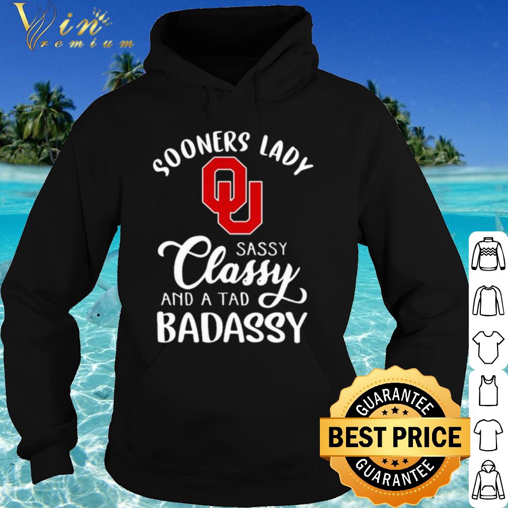 23855679 official sooners lady sassy classy and a tad badaddy football shirt 4 - Official Sooners Lady Sassy Classy And A Tad Badaddy Football shirt