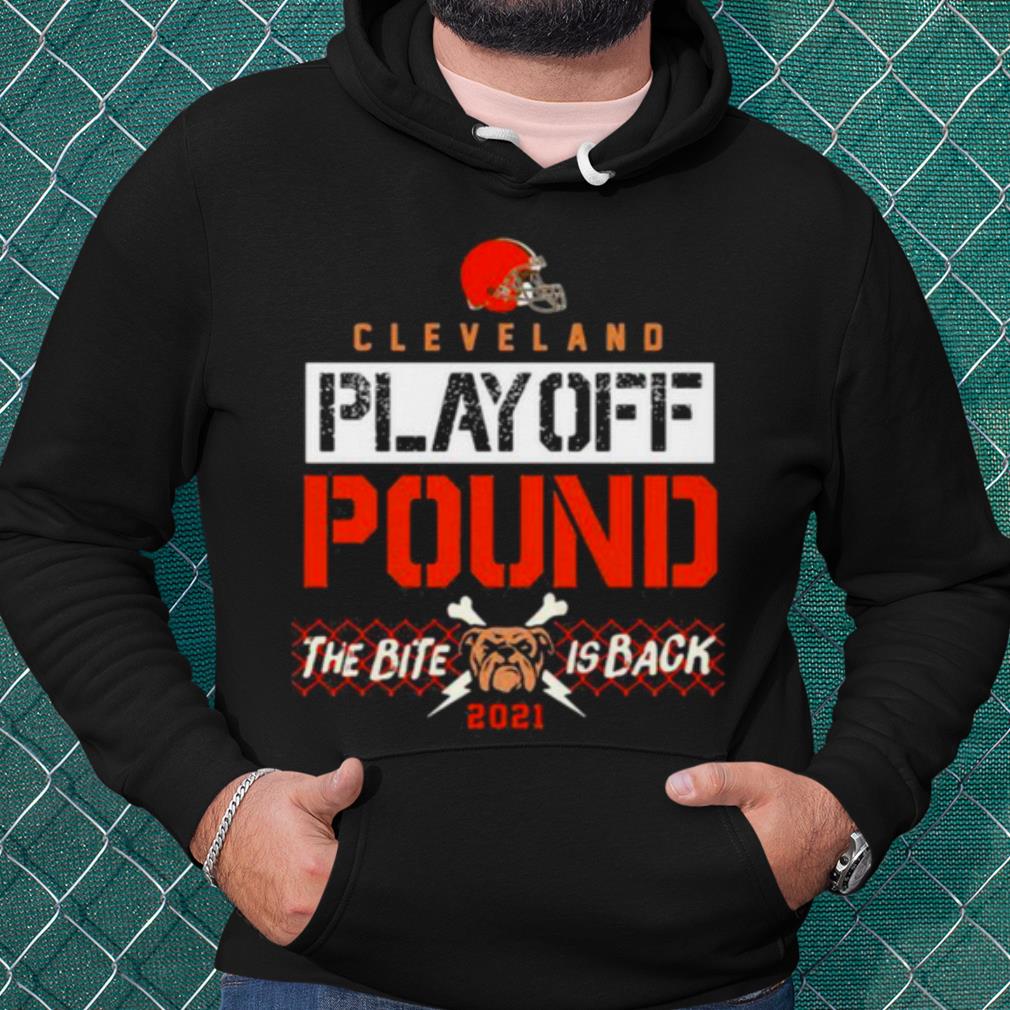 3b545dbf nice cleveland playoff poud the bite is back dog 2021 shirt 4 - Nice Cleveland Playoff Poud The Bite Is Back Dog 2021 shirt
