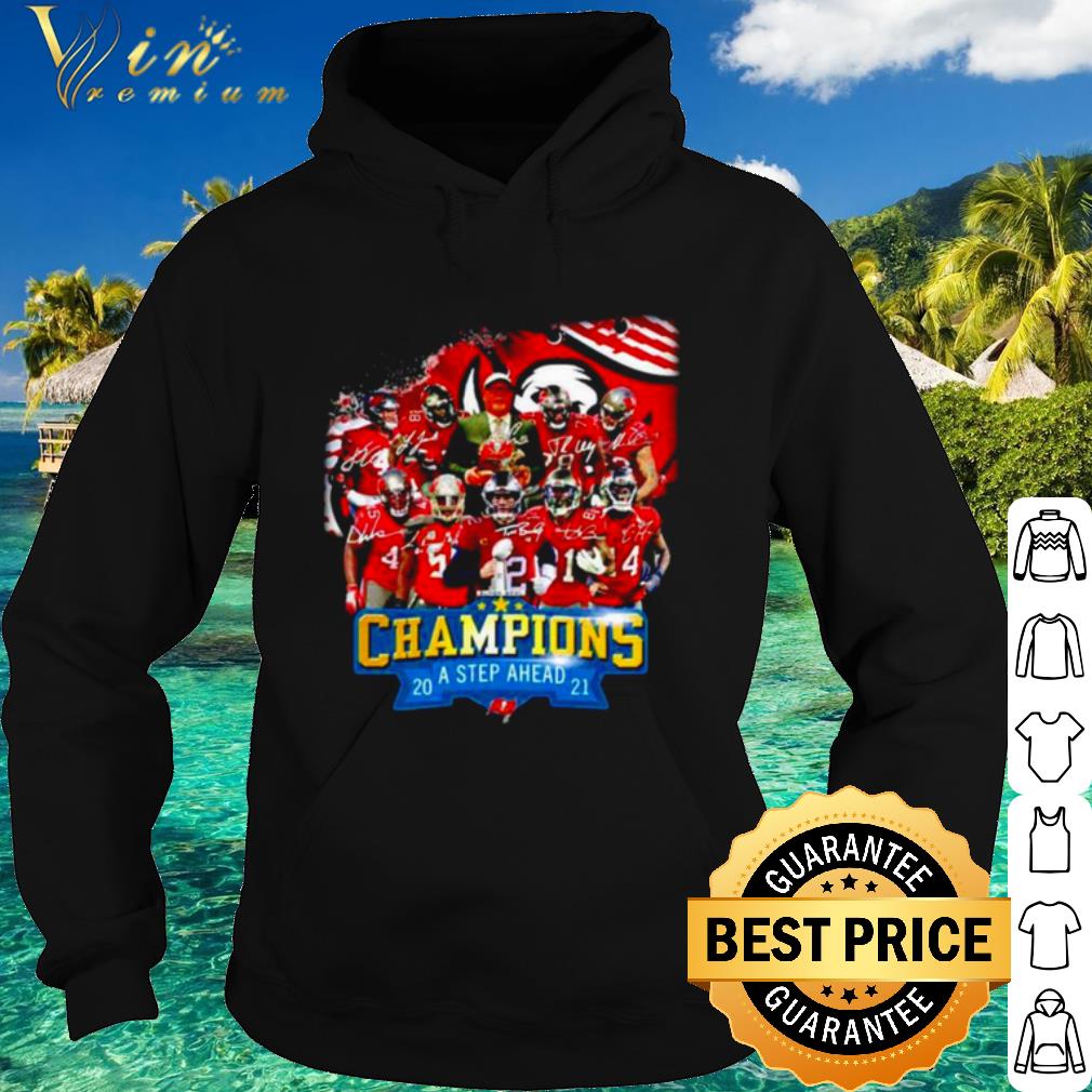 3e0ce5b6 nice 2021 tampa bay buccaneers super bowl champions a step ahead shirt 4 - Nice 2021 Tampa Bay Buccaneers Super Bowl Champions A Step Ahead shirt