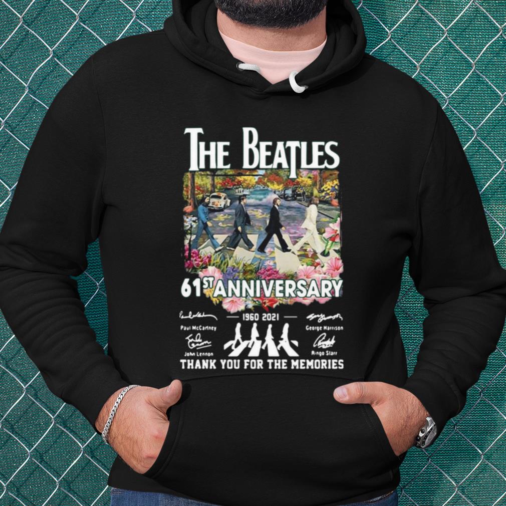 Best The Beatles 61st Anniversary Signature Thank You For The Memories shirt 51f04ce1 best the beatles 61st anniversary signature thank you for the memories shirt 4 - Best The Beatles 61st Anniversary Signature Thank You For The Memories shirt