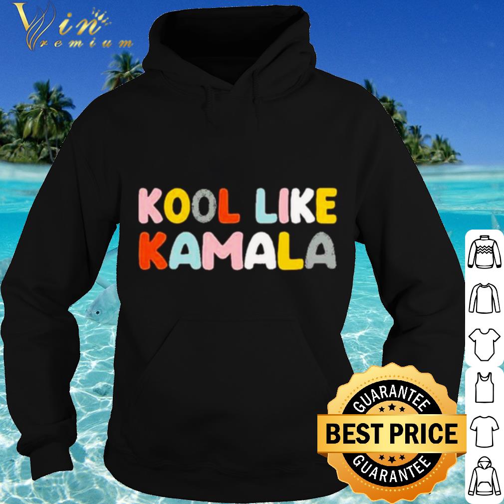 Premium Kool like Kamala 2021 shirt 5cae2dbc premium kool like kamala 2021 shirt 4 - Premium Kool like Kamala 2021 shirt