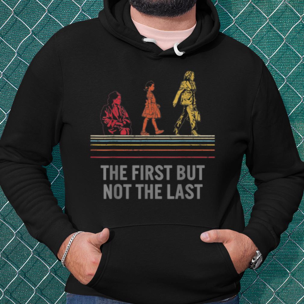 64928835 nice kamala harris the first but the not last shirt 4 - Nice Kamala Harris The First But The Not Last shirt