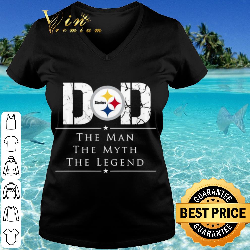 Official Dad Pittsburgh Steelers Football The Man The Myth The Legend shirt Official Dad Pittsburgh Steelers Football The Man The Myth The Legend shirt