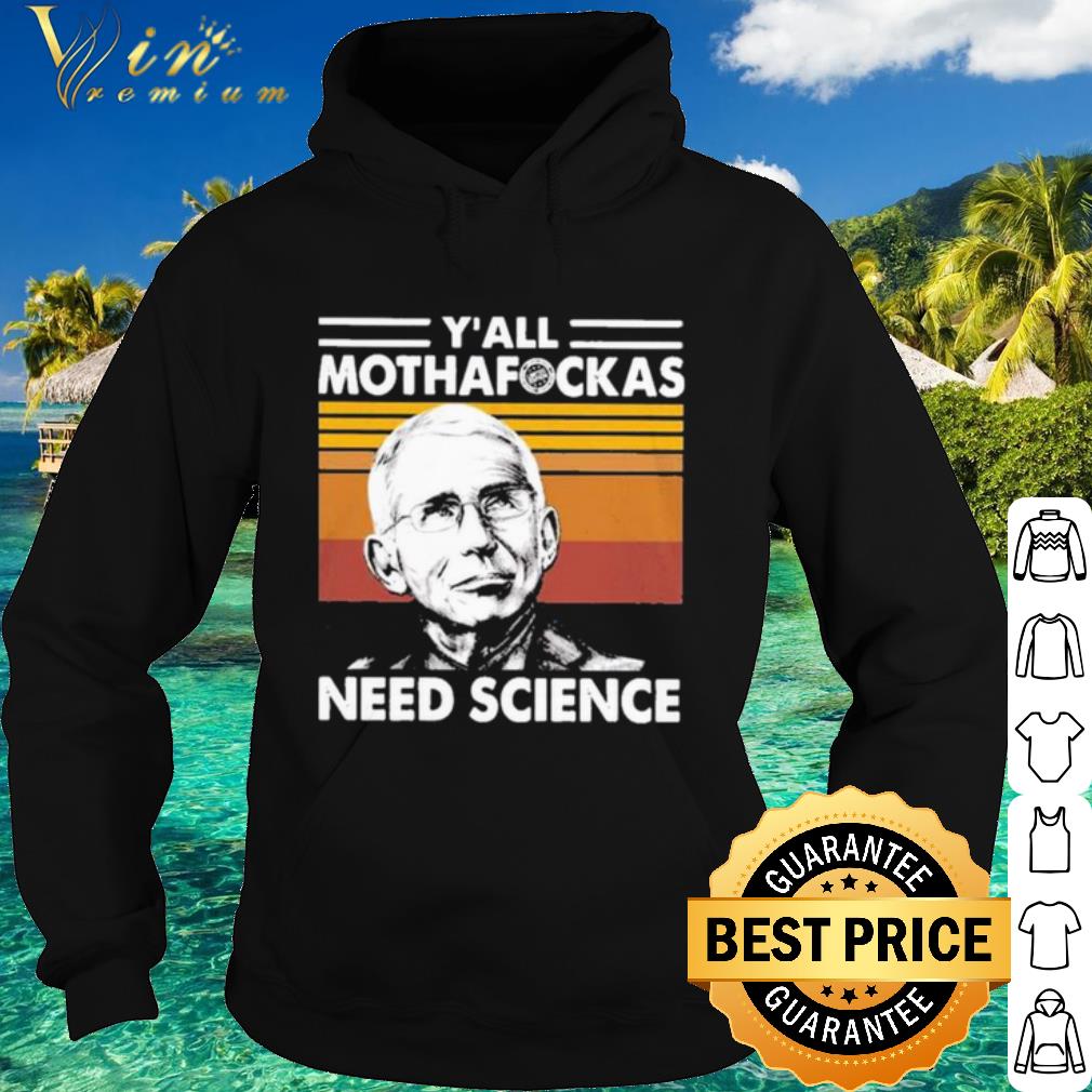 b32a1f6d nice dr fauci y all mothafockas need science vinatge shirt 4 - Nice Dr Fauci Y'all Mothafockas need Science vinatge shirt