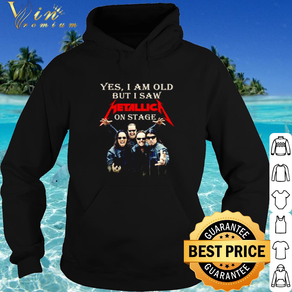 d8fb8453 premium yes i am old but i saw metallica on stage shirt 4 - Premium Yes I Am Old But I Saw Metallica On Stage shirt
