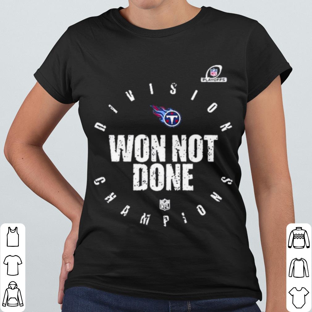 deab4941 best tennessee titans 2020 won not done shirt 4 - Best Tennessee Titans 2020 Won Not Done shirt