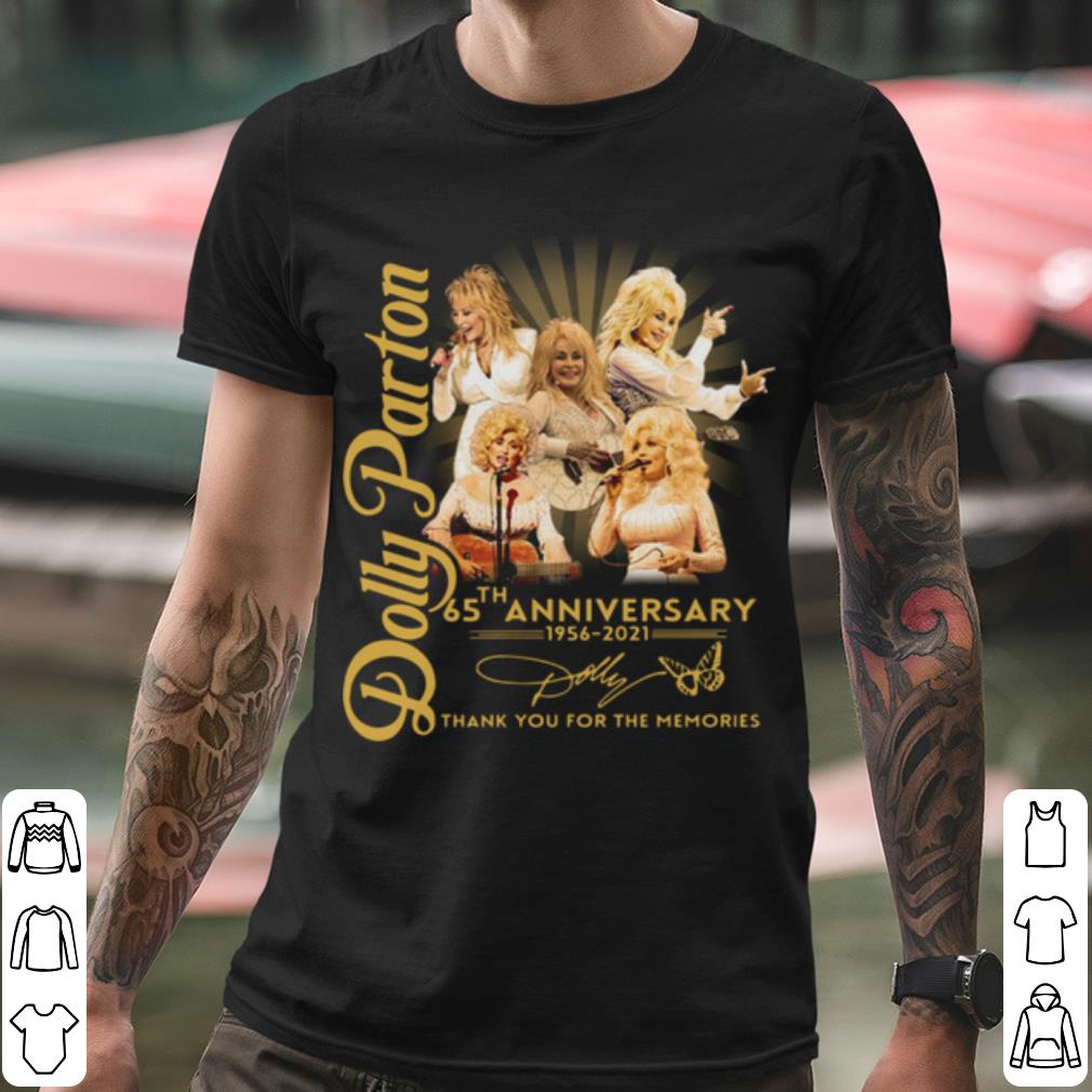 ef51c942 official dolly parton 65th anniversary 1956 2021 thank the memories signature shirt 4 - Official Dolly Parton 65th Anniversary 1956 2021 Thank The Memories Signature shirt