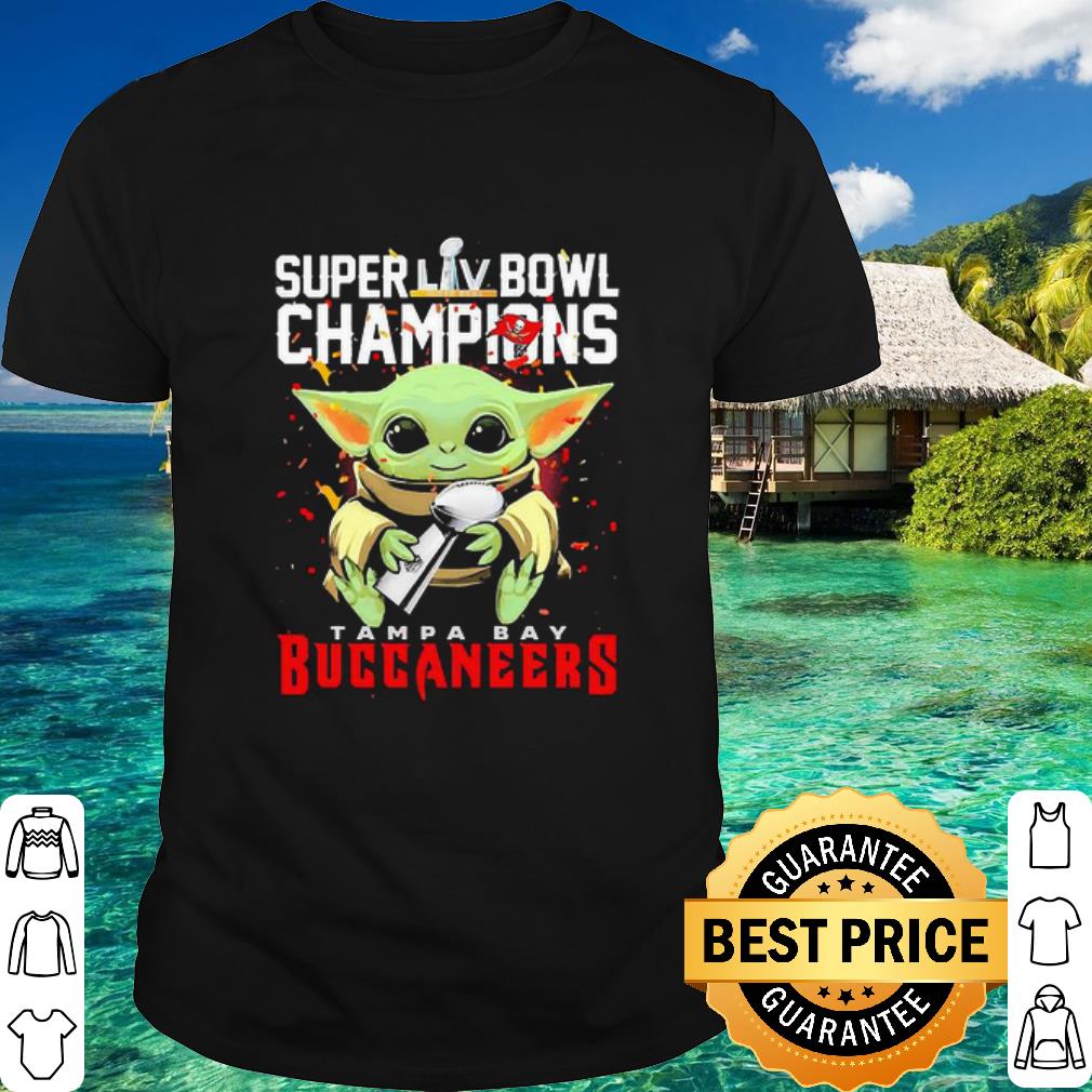 Baby Yoda Super LIV Bowl Champions Tampa Bay Buccaneers shirt