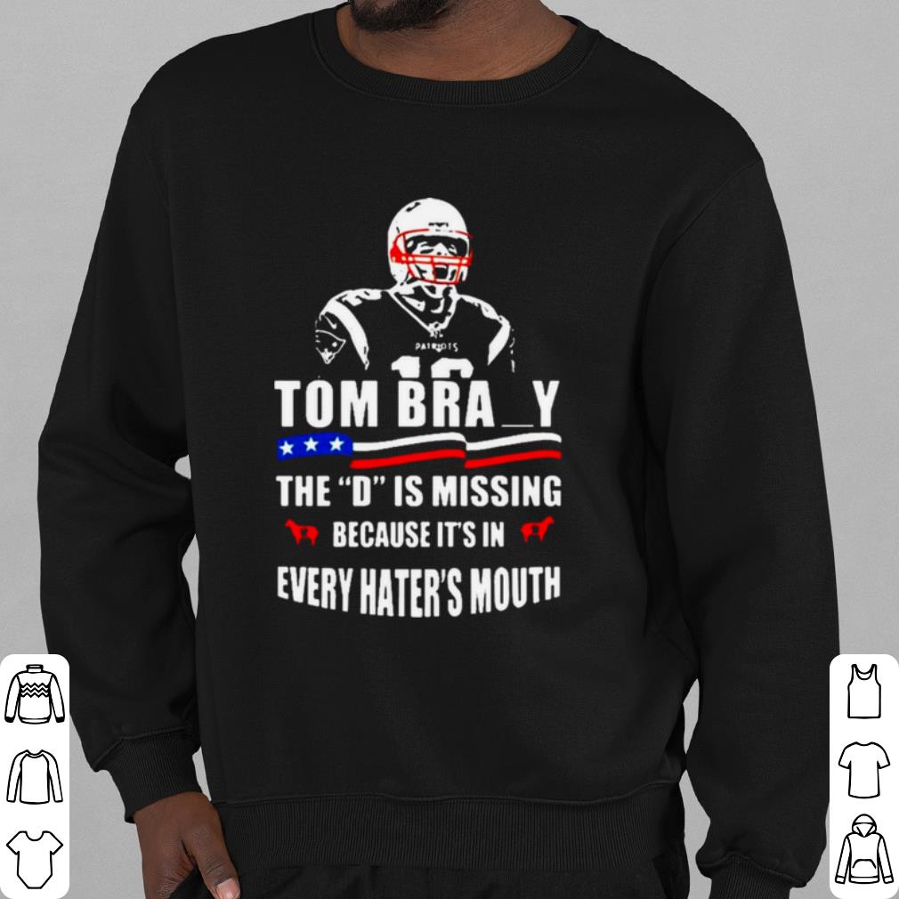 23d07295 official tom brady the d is missing shirt 4 - Official Tom Brady The D Is Missing shirt
