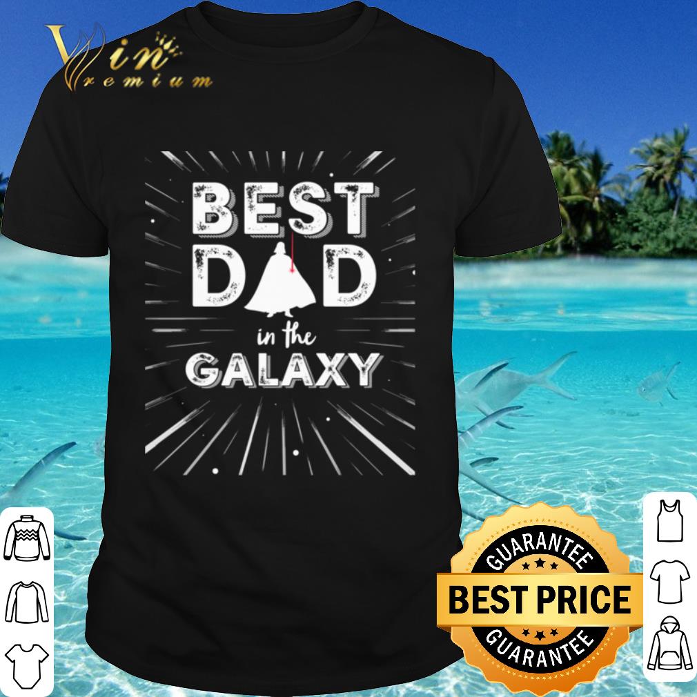 Awesome Star Wars Darth Vader Best Dad Galaxy Father's Day shirt