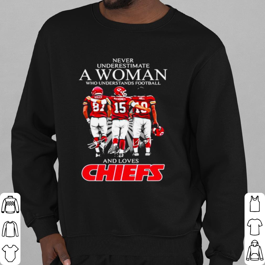 Official Never Underestimate A Woman Who Understand Football And Loves Chiefs shirt 45241270 official never underestimate a woman who understand football and loves chiefs shirt 4 - Official Never Underestimate A Woman Who Understand Football And Loves Chiefs shirt
