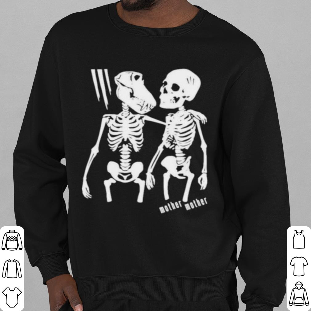 Official Mother Very Good Bad Thing Skeleton shirt 8cf2068d official mother very good bad thing skeleton shirt 4 - Official Mother Very Good Bad Thing Skeleton shirt
