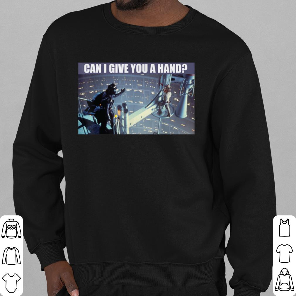 Official Star Wars Darth Vader Luke Skywalker Can I Give You A Hand shirt 4d446726 official star wars darth vader luke skywalker can i give you a hand shirt 4 - Official Star Wars Darth Vader Luke Skywalker Can I Give You A Hand shirt