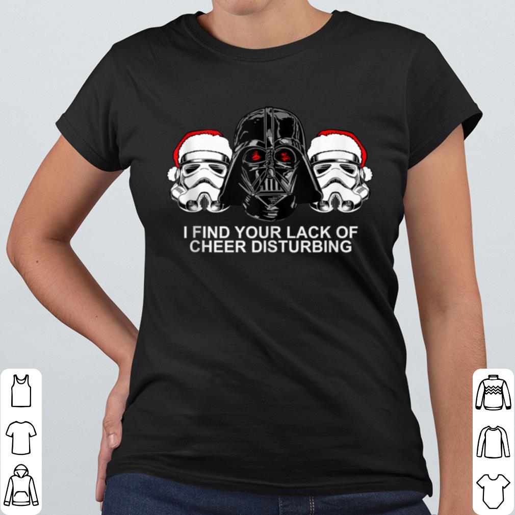 Official Star Wars Darth Vader Lack Of Cheer Is Disturbing Holiday shirt f49e6e21 official star wars darth vader lack of cheer is disturbing holiday shirt 4 - Official Star Wars Darth Vader Lack Of Cheer Is Disturbing Holiday shirt