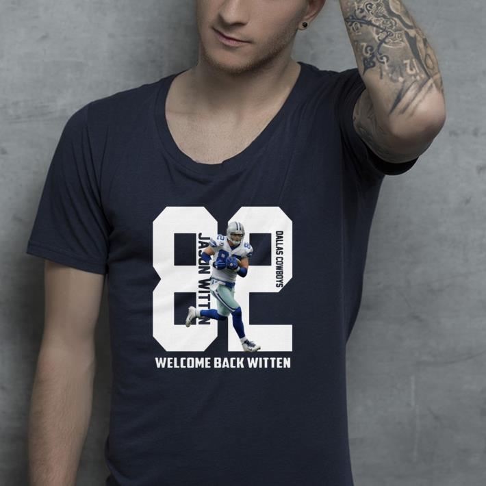 Dallas Cowboys welcome back Jason Witten shirt Dallas Cowboys welcome back Jason Witten shirt 4 - Dallas Cowboys welcome back Jason Witten shirt