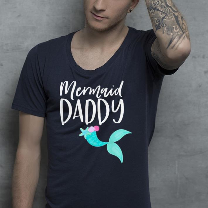 Mermaid Daddy shirt Mermaid Daddy shirt 4 - Mermaid Daddy shirt