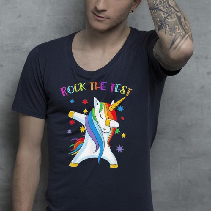 Rock The Test dabbing Unicorn shirt Rock The Test dabbing Unicorn shirt 4 - Rock The Test dabbing Unicorn shirt
