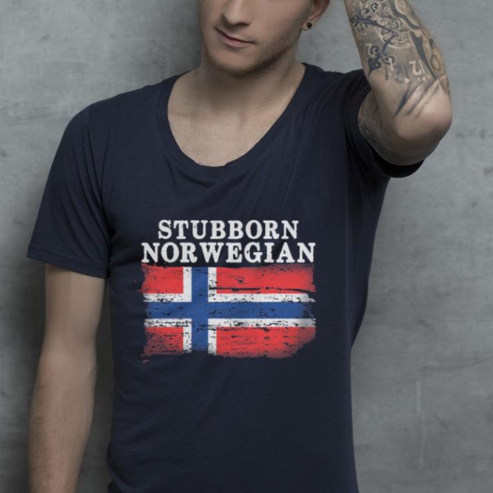 Iceland Flag stubborn nor wegian shirt 4 - Iceland Flag stubborn nor wegian shirt