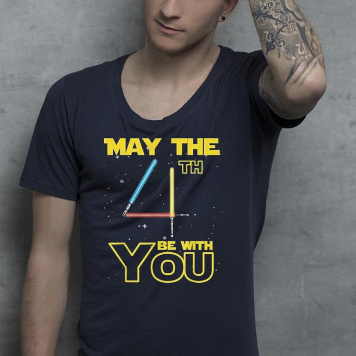 May The 4th Fourth Be With You Funny Geek Nerd shirt 4 - May The 4th Fourth Be With You Funny Geek Nerd shirt