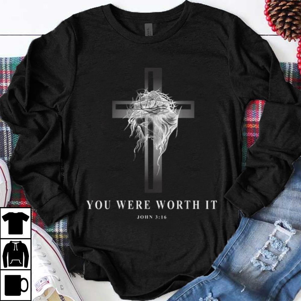 Awesome Jseus Cross Easter Christian You Were Worth It shirt 1 - Awesome Jseus Cross Easter Christian You Were Worth It shirt