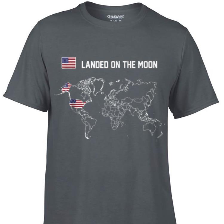 Awesome USA Flag Landed On The Moon Map American shirt 1 - Awesome USA Flag Landed On The Moon Map American shirt