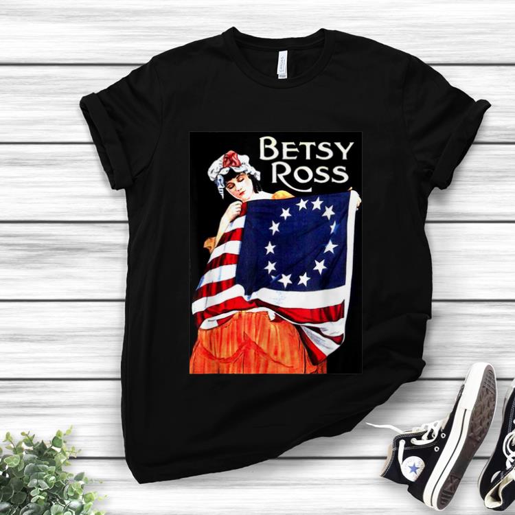 Betsy Ross Flag 1776 USA Woman Pioneer hoodie 1 - Betsy Ross Flag 1776 USA Woman Pioneer hoodie