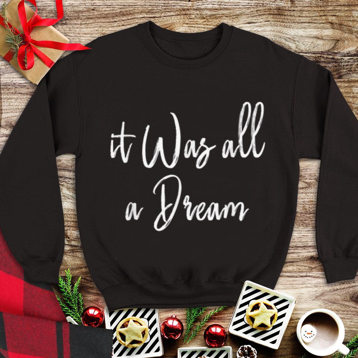 It Was All A Dream tank top 1 - It Was All A Dream tank top