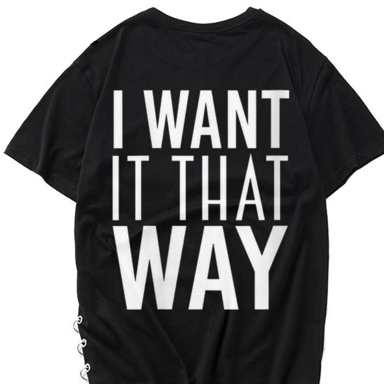 The best trend I Want It That Way shirt 1 - The best trend I Want It That Way shirt