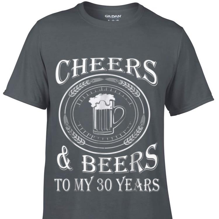 Cheers And Beers To My 30 Years sweater 1 - Cheers And Beers To My 30 Years sweater