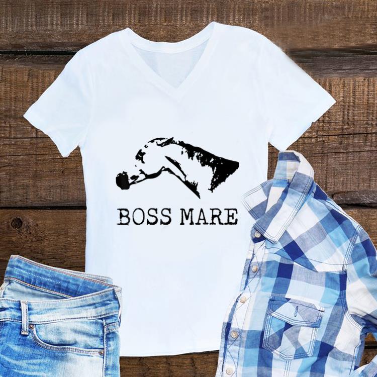 Funny Boss Mare Horse Equestrians shirt 1 - Funny Boss Mare Horse Equestrians shirt
