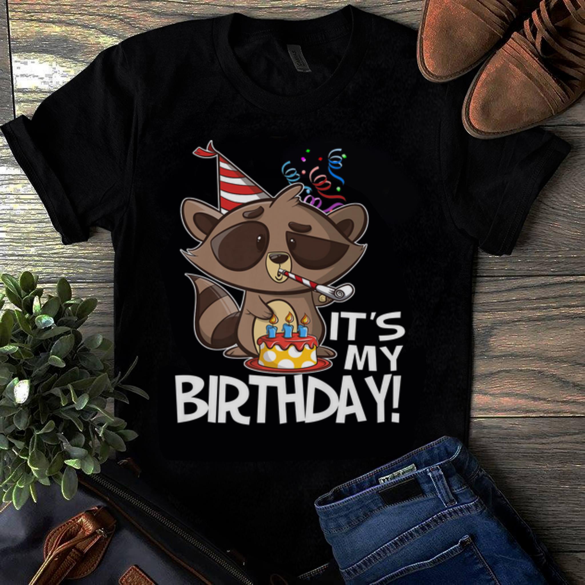 Original It s My Birthday Party Raccoon shirt 1 - Original It's My Birthday Party Raccoon shirt