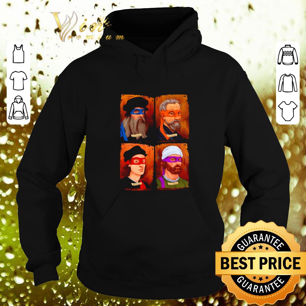 Awesome Teenage Mutant Ninja Turtles Leonardo Raffaello Donatello Michelangelo shirt Awesome Teenage Mutant Ninja Turtles Leonardo Raffaello Donatello Michelangelo shirt 4 - Awesome Teenage Mutant Ninja Turtles Leonardo Raffaello Donatello Michelangelo shirt