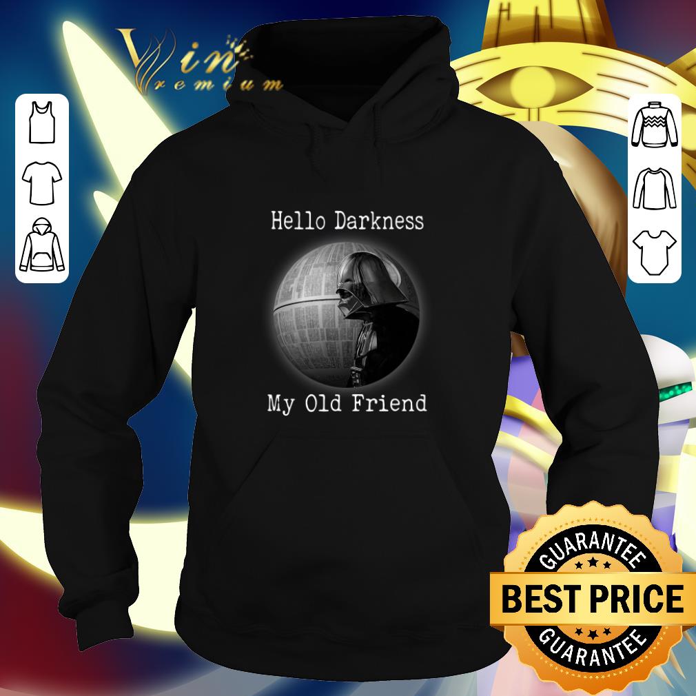 Hot Darth Vader Hello Darkness My Old Friend Death Star shirt Hot Darth Vader Hello Darkness My Old Friend Death Star shirt 4 - Hot Darth Vader Hello Darkness My Old Friend Death Star shirt