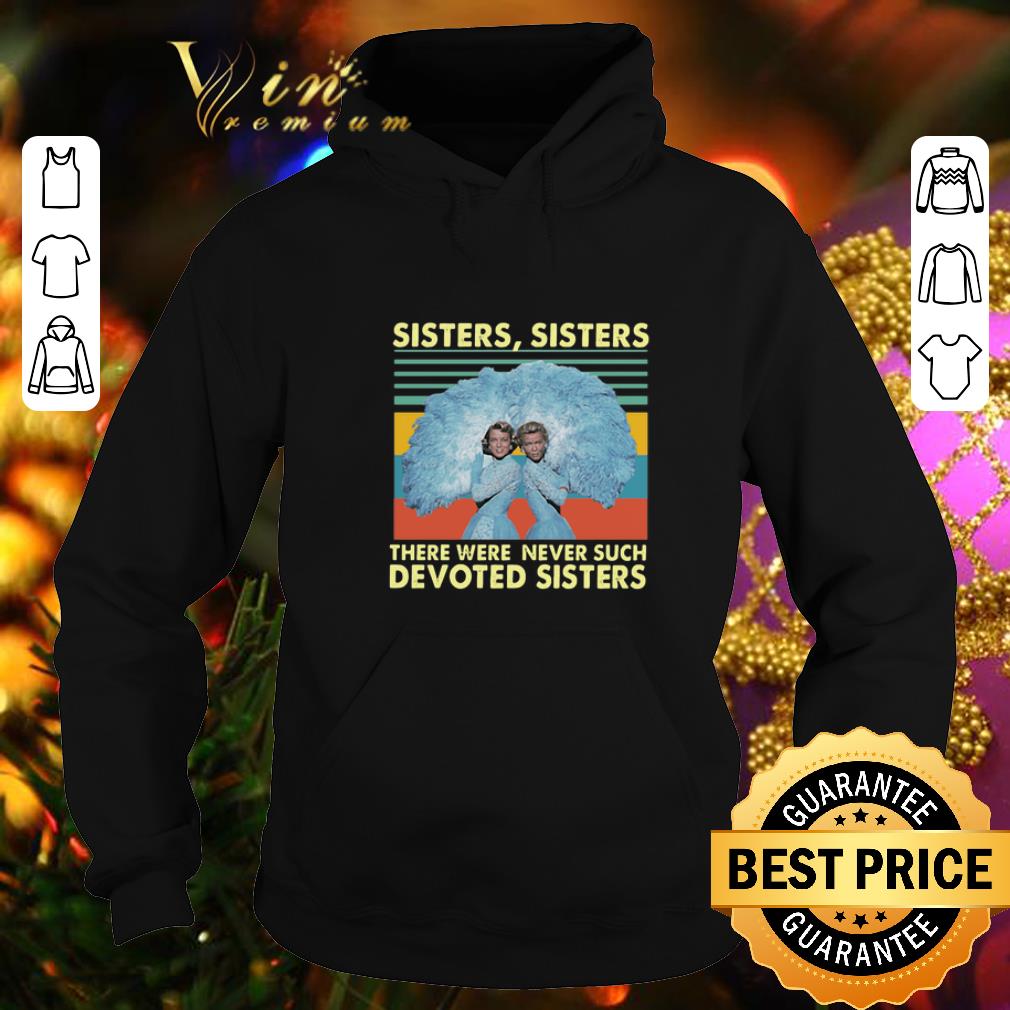 Top Judie Haynes sister sister there were never such devoted sisters vintage shirt 4 - Top Judie Haynes sister sister there were never such devoted sisters vintage shirt